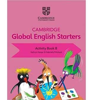  Cambridge Global English Starters Activity Book B