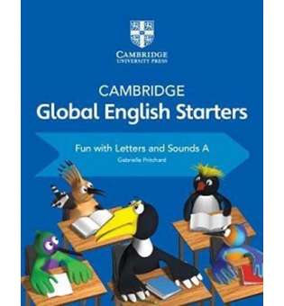  Cambridge Global English Starters Fun with Letters and Sounds A