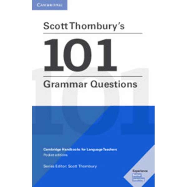  Scott Thornbury's 101 Grammar Questions