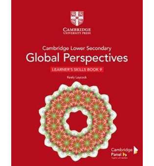  Cambridge Lower Secondary Global Perspectives Stage 9 Learner's Skills Book