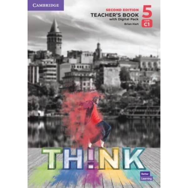  Think 2nd Ed 5 (C1) Teacher's Book with Digital Pack British English