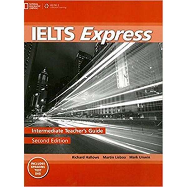  IELTS Express 2nd Edition Intermediate TG with DVD