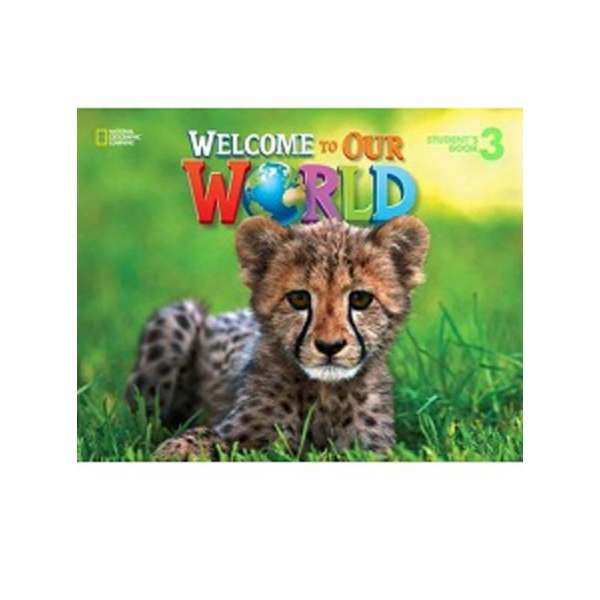  Welcome to Our World 3 Student´s Book