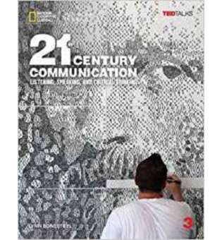  TED Talks: 21st Century Communication 3 Listening, Speaking and Critical Thinking SB