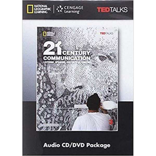  TED Talks: 21st Century Communication 3 Listening, Speaking and Critical Thinking Audio CD/DVD