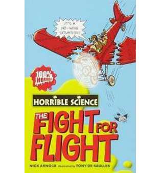  The Horrible Science: Fight for Flight