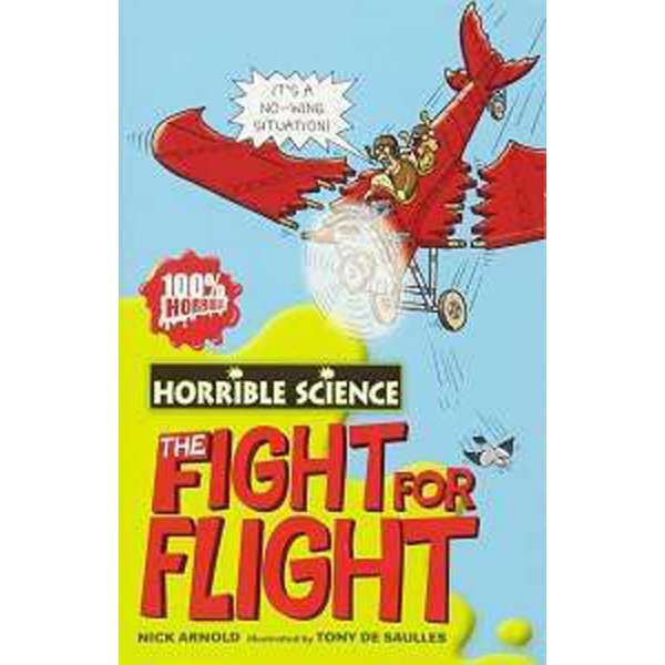  The Horrible Science: Fight for Flight