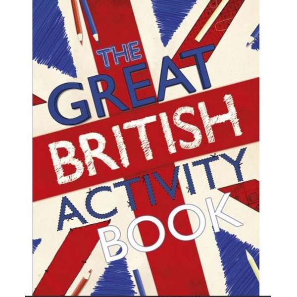  Great British: Activity Book