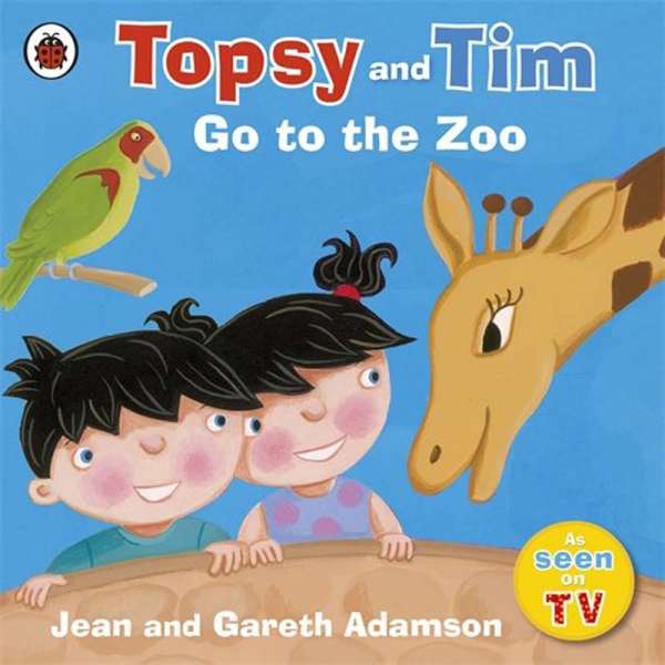  Topsy and Tim: Go to the Zoo