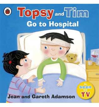  Topsy and Tim: Go to Hospital 