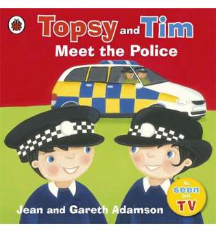  Topsy and Tim: Meet the Police