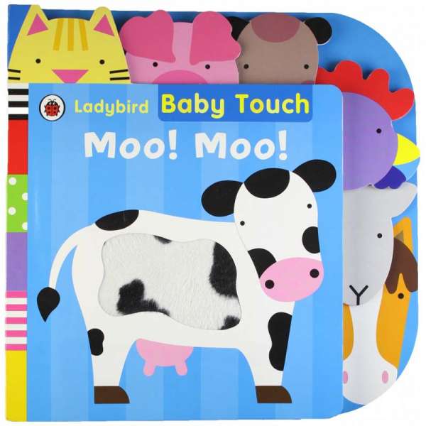  Baby Touch: Moo! Moo! Tab Book. 0-2 years