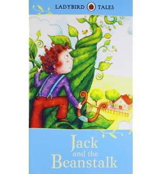  Ladybird Tales: Jack and the Beanstalk. 5+ years [Hardcover]