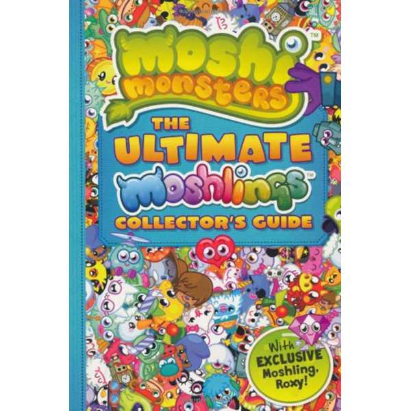  Moshi Monsters: Ultimate Moshlings Collector's Guide,The 