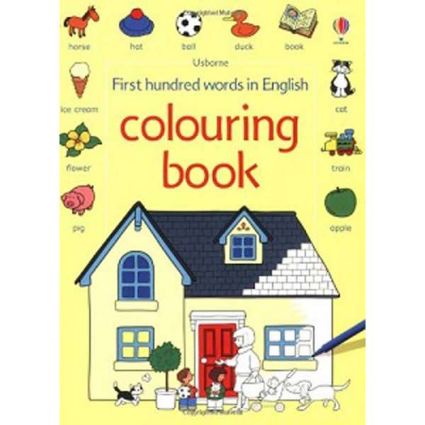  First 100 Words in English. Colouring Book