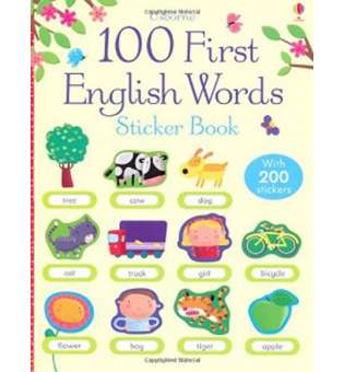  100 First English Words Sticker Book 