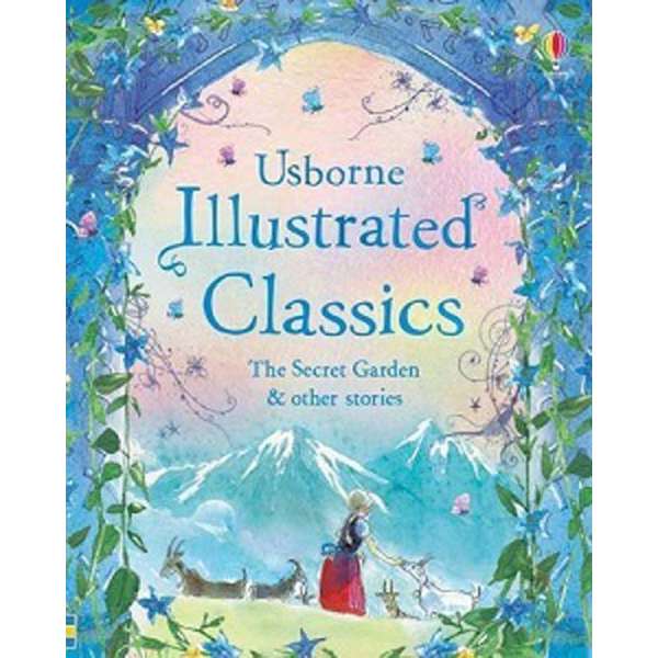  Illustrated Classics: The Secret Garden and Other Stories