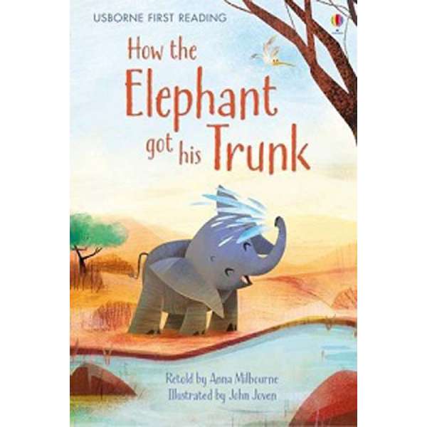  UFR1 How the Elephant Got His Trunk