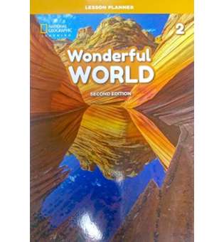  Wonderful World 2nd Edition 2 Lesson Planner with Class Audio CD, DVD, and Teacher’s Resource CD-ROM