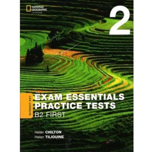  Exam Essentials: Cambridge B2 First Practice Test 2 with key (2020)
