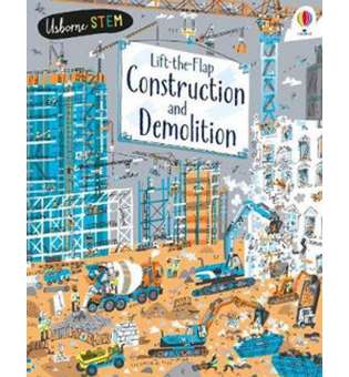  Lift-the-Flap: Construction and Demolition