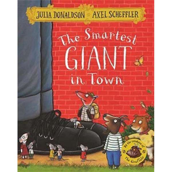 The Smartest Giant in Town [Paperback]