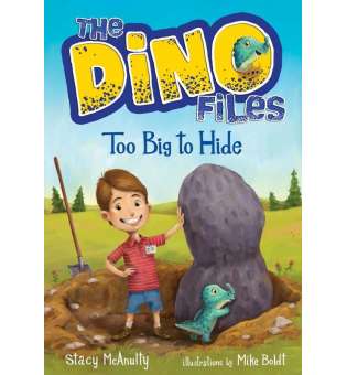  The Dino Files Book2: Too Big to Hide