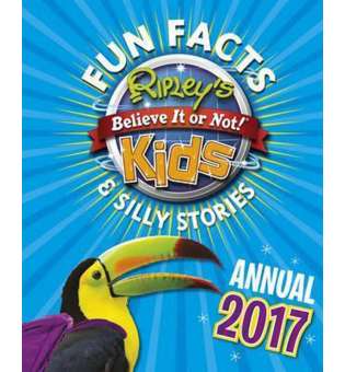  Ripley's Fun Facts and Silly Stories Activity Annual 2017