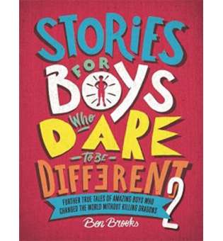  Stories for Boys Who Dare to be Different 2 