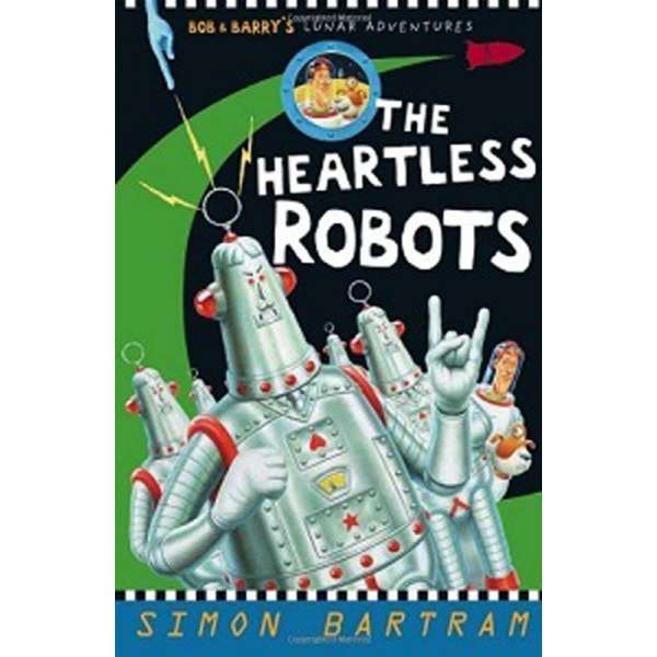 Heartless Robots,The