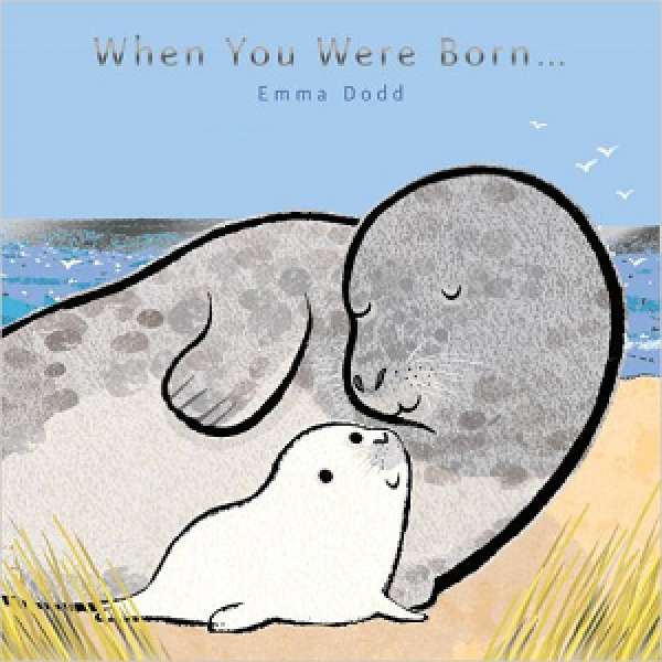  When You Were Born [Hardcover]