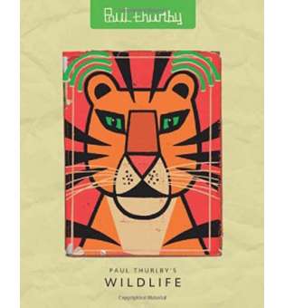  Paul Thurlby's Wildlife [Hardcover]