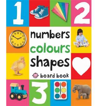  Numbers, Colours, Shapes. Board Book