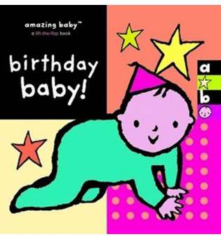 Amazing Baby: Birthday Baby! 