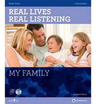  Real Lives, Real Listening Intermediate My Family with CD