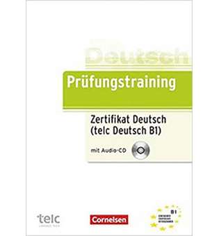  Prufungstraining Zertifikat Deutsch B1 mit CD 2019
