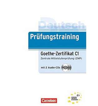  Prufungstraining DaF: Goethe-Z C1+CD