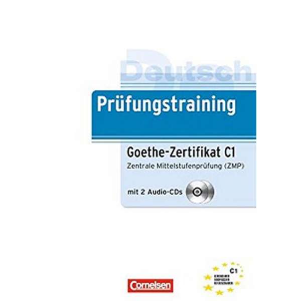  Prufungstraining DaF: Goethe-Z C1+CD