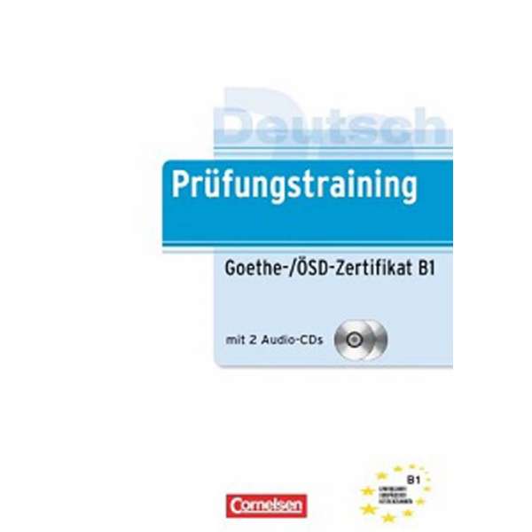  Prufungstraining DaF: Goethe-ÖSD-Zertifikat B1+CD NEU