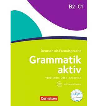  Grammatik: Grammatik aktiv B2-C1 mit Audios online