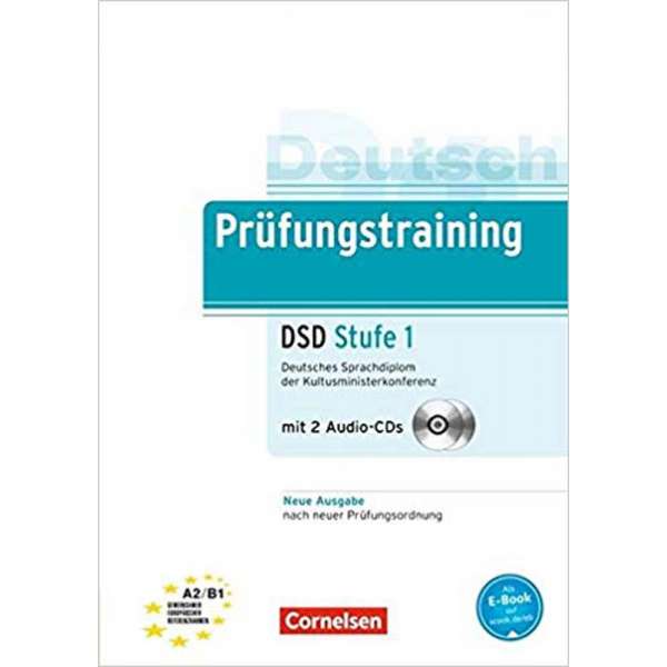  Prufungstraining Deutsches Sprachdiplom der Kultusministerkonferenz (DSD) A2-B1+CDs (2) Neubearbeitu