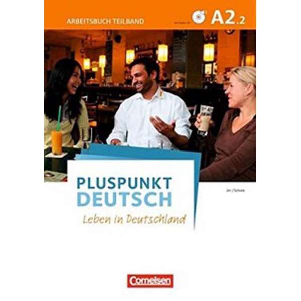  Pluspunkt Deutsch NEU A2/2 Arbeitsbuch mit Audio-CD und Lösungsbeileger