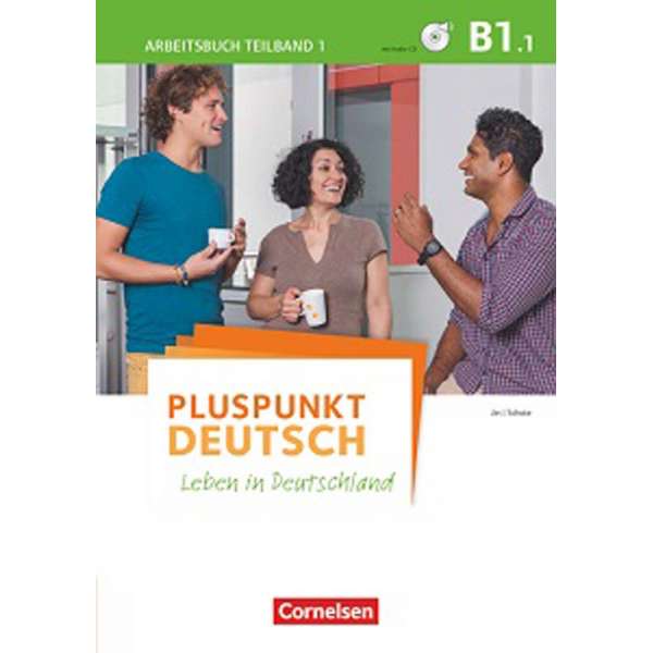  Pluspunkt Deutsch NEU B1/1 Arbeitsbuch mit Audio-CD und Lösungsbeileger