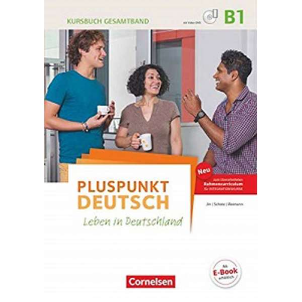  Pluspunkt Deutsch NEU B1 Kursbuch mit interaktiven Übungen auf scook.de Mit Video-DVD (Neuauflage)