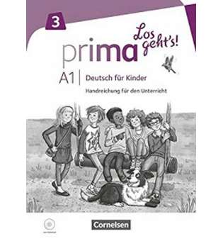  Prima Los geht's! A1.3 Handreichung und Audio-CD