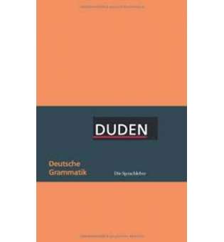  Der kleine Duden - Deutsche Grammatik: Eine Sprachlehre für Beruf, Studium, Fortbildung und Alltag
