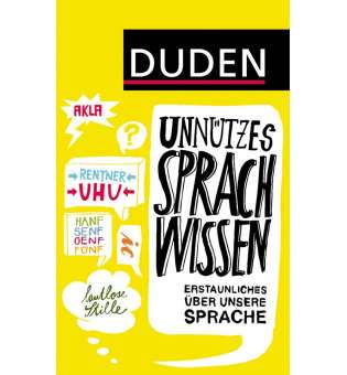  Unnützes Sprachwissen: Erstaunliches über unsere Sprache