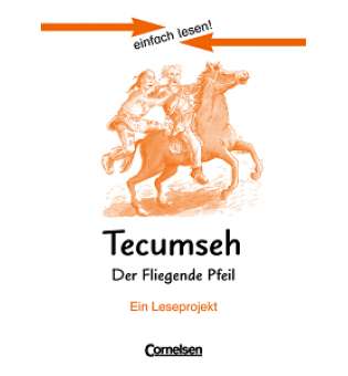  einfach lesen 3 Tecumseh - Der fliegende Pfeil