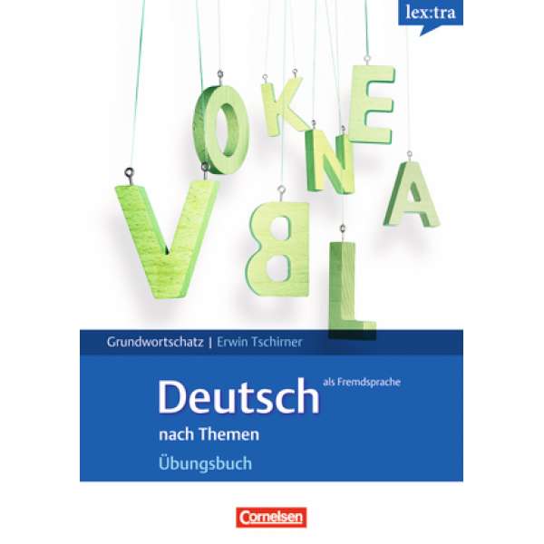  Lextra - Übungsbuch Grundwortschatz A1-B1