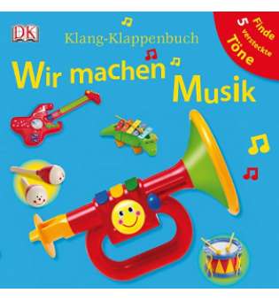  Klang-Klappenbuch: Wir machen Musik